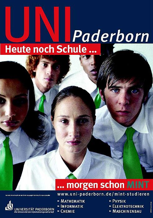 Abbildung: „Heute noch Schule, morgen schon MINT“ – unter diesem Motto entwickelte die Universität Paderborn drei Plakatmotive.