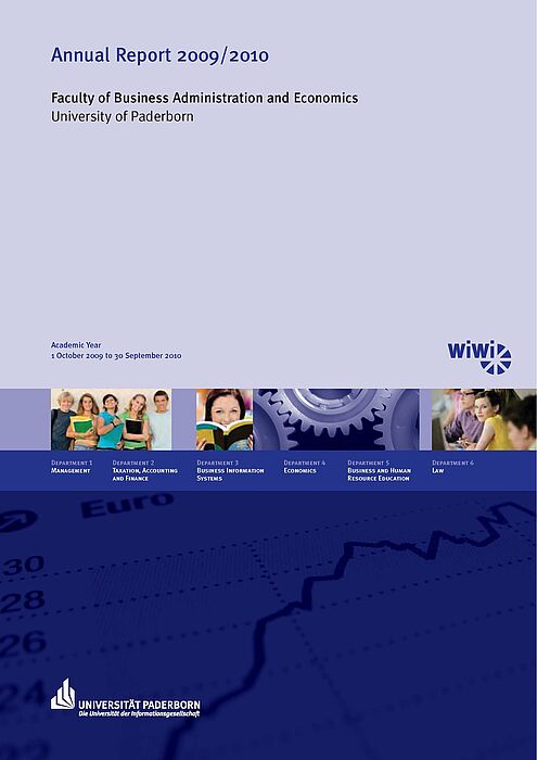 Abbildung: Titelseite „Annual Report 2009/2010“ der Fakultät für Wirtschaftswissenschaften
