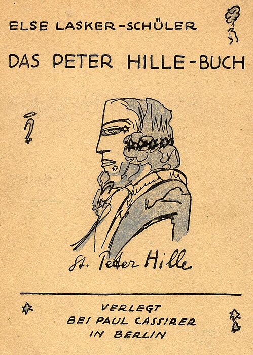Abbildung: Das Peter-Hille-Buch von Else Lasker-Schüler erschien 1906.