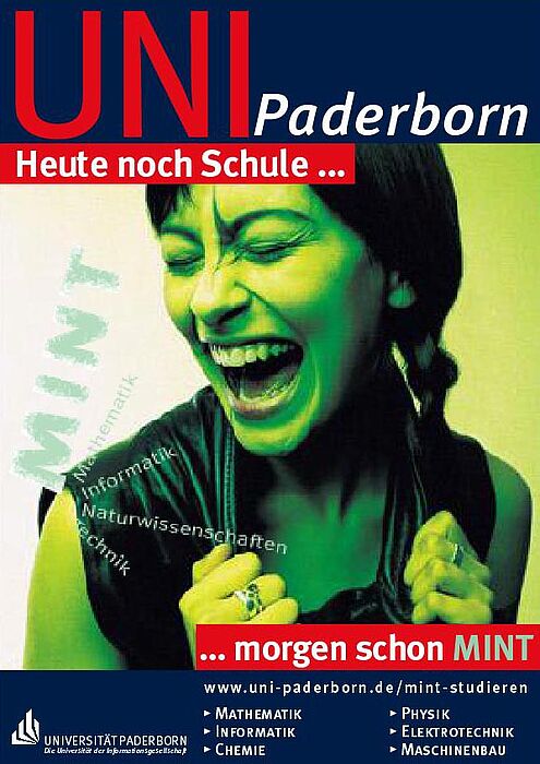 Foto (Ramona Wiesner): „Heute noch Schule, morgen schon MINT“ – unter diesem Motto entwickelte die Universität Paderborn drei Plakatmotive.